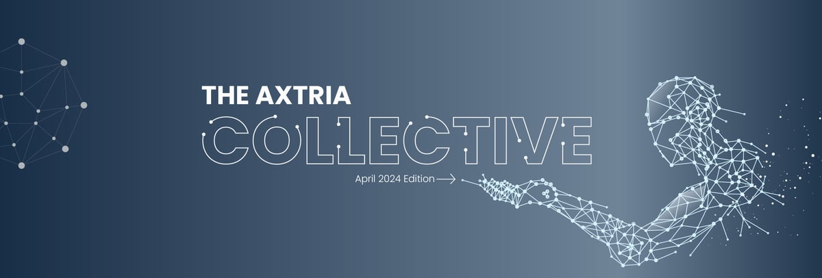 The Axtria Collective April 2024 banner