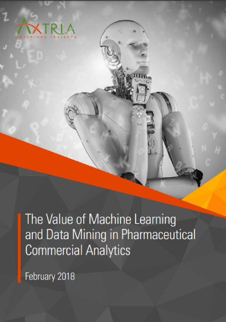Download White Paper The Value Of Machine Learning And Data Mining In Pharmaceutical Commercial Analytics